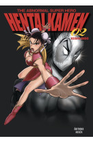 Hentai kamen, the abnormal superhero - tome 2 (vf)