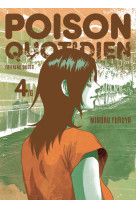 Poison quotidien - tome 4