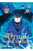 The druid of seoul station t02