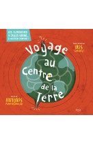 Voyage au centre de la terre (coll. les classiques de jules verne  à hauteur d'enfant !)