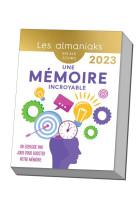 Calendrier almaniak une mémoire incroyable en 365 jours 2023 : 1 exercice par jour pour s'entrainer