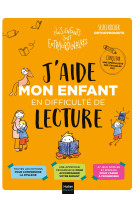 J'aide mon enfant en difficulté de lecture