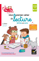 Mon premier cahier de lecture lettres et sons