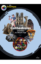 Cathédrales - chantiers au moyen âge