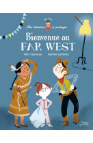 Bienvenue au far west