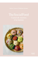 The social food - carnet de recettes à la maison