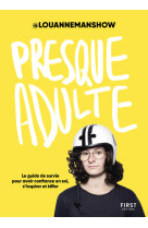 Presque adulte