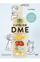 L'atelier dme