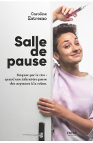 Salle de pause - soigner par le rire : quand une infirmière passe des urgences à la scène