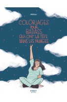 Coloriages pour badass qui ont la tête dans les nuages