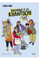 Bienvenue à la khantoche 2ème service