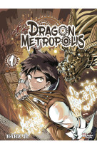 Dragon metropolis t01