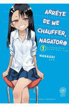 Arrête de me chauffer, nagatoro t01