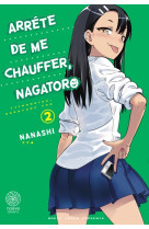 Arrête de me chauffer, nagatoro t02