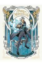 Le paris des merveilles - vol. 01