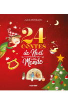 24 contes de noël autour du monde