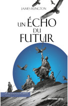 Un écho du futur