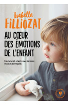 Au coeur des émotions de l'enfant