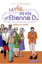 La vie rêvée d'etienne d