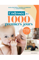 L'odyssée des 1000 premiers jours