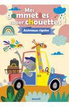 Mes gommettes super chouettes ! animaux rigolos