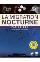 La migration nocturne par le son