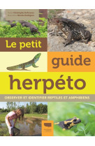 Le petit guide herpéto