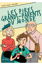 Les pires grands-parents du monde