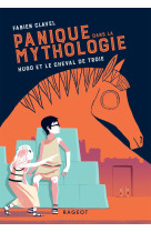 Panique dans la mythologie - hugo et le cheval de troie