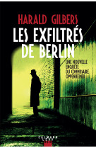 Les exfiltrés de berlin