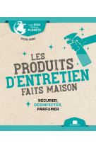 Les produits d'entretien faits maison (poche)