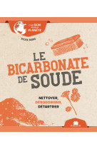 Le bicarbonate de soude (poche)