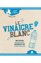 Le vinaigre blanc (poche)