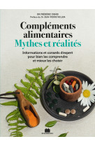 Compléments alimentaires mythes et réalités