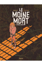 Le moine mort - tome 01