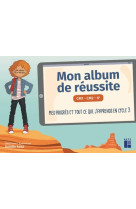 Mon album de réussite cycle 3