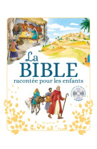 La bible racontée pour les enfants +cd +flashcode