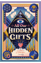 All our hidden gifts