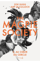 The magpie society tome 2