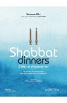 Shabbat dinners