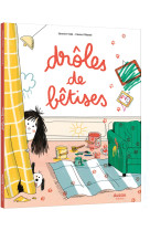 Drôles de bêtises