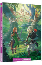 Le royaume des quatre-murs - la forêt des elfes