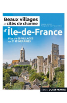 Beaux villages et cités de charme d'île-de-france