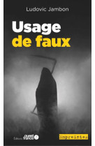 Usage de faux