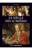 Le siècle des lumières