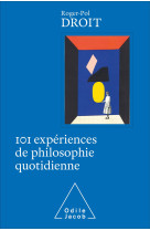 101 expériences de philosophie quotidienne-collector