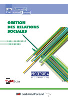 Processus 4 - gestion des relations sociales - 1re et 2e années bts cg