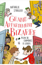 Grand appartement bizarre - tome 1 plein de chambres à louer