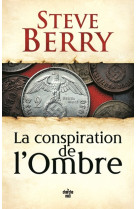 La conspiration de l'ombre