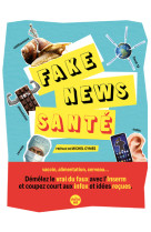 Fake news santé